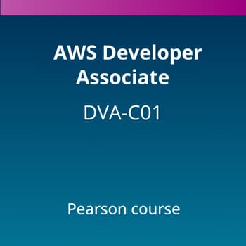 AWS Developer Associate (DVA-C01) Pearson Course