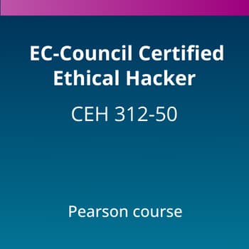 EC-Council Certified Ethical Hacker (312-50) Pearson Course