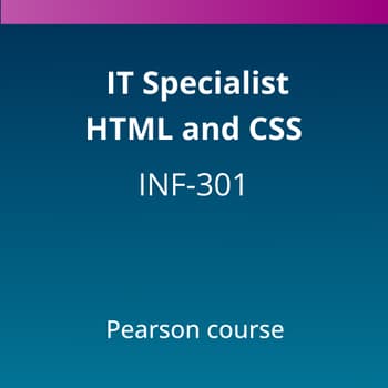 IT Specialist HTML and CSS (INF-301) Pearson Course