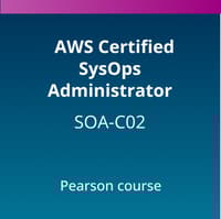 AWS Certified SysOps Administrator (SOA-C02) Pearson Course
