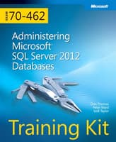 Training Kit (Exam 70-462) Administering Microsoft SQL Server 2012 Databases (MCSA) (eBook)