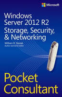 Windows Server 2012 R2 Pocket Consultant Volume 2: Storage, Security, &amp; Networking (eBook)