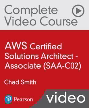 AWS Certified Solutions Architect - Associate (SAA-C02) Complete Video Course (Video Training)