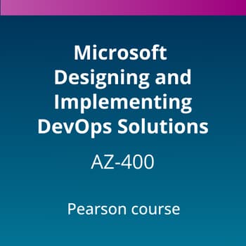 Microsoft Designing and Implementing DevOps Solutions (AZ-400) Pearson Course —  180-Day access