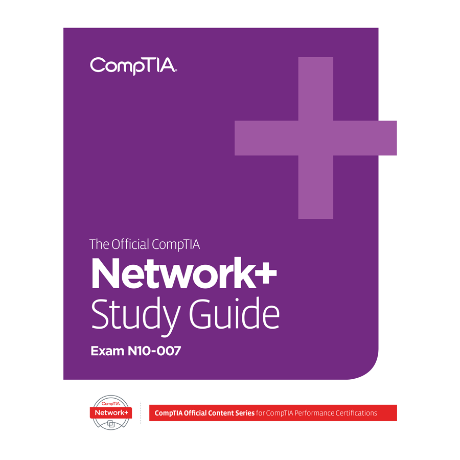 The Official Comptia Network Self Paced Study Guide Exam N10 007 2019 Update Comptia Marketplace