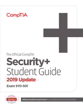 The Official Comptia Security Student Guide Exam Sy0 501 2019 Update Ebook - 