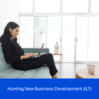 Hunting New Business Development (ILT)