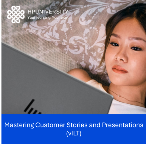 Mastering Customer Stories and Presentations (vILT)