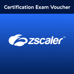 Zscaler 300 USD Exam Voucher