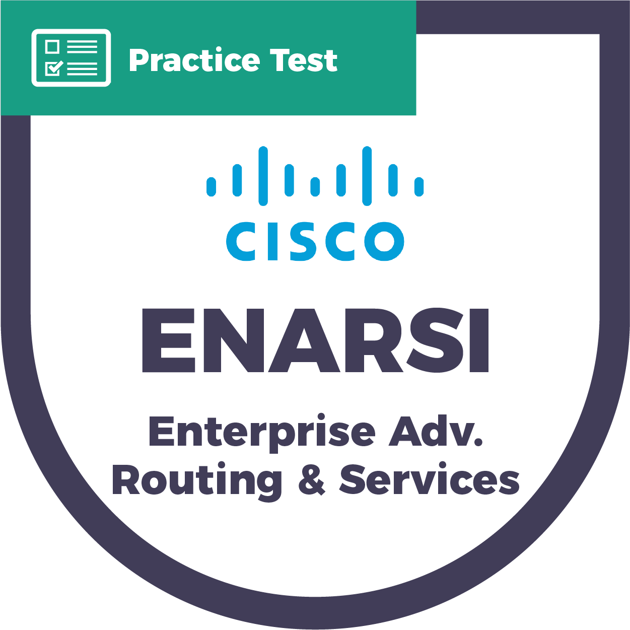 300-410 Implementing Cisco Enterprise Advanced Routing and Services (ENARSI) | CyberVista Practice Test