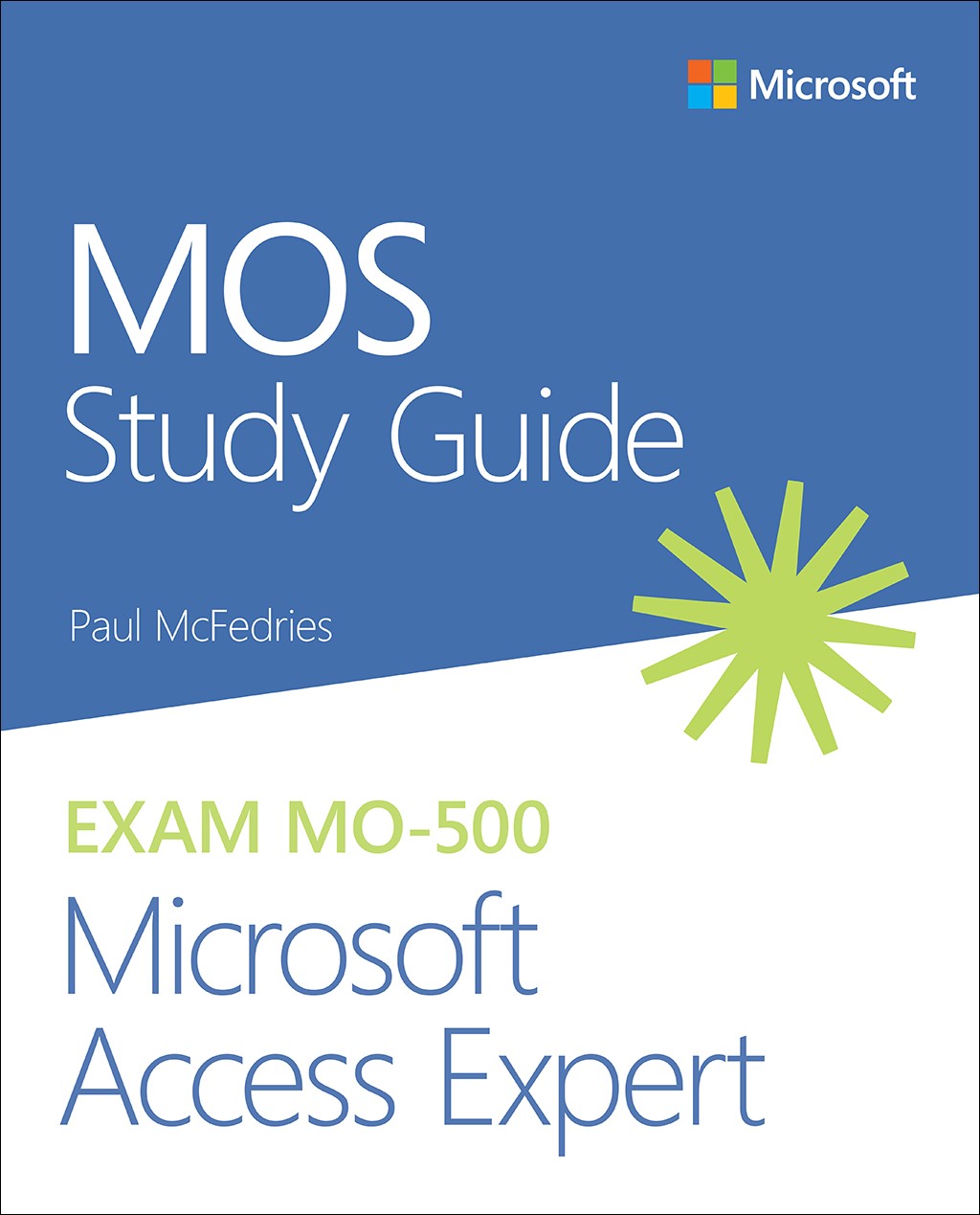 MOS Study Guide for MO-500 Microsoft Access (eBook)