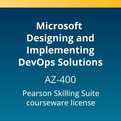 Microsoft Designing and Implementing DevOps Solutions (AZ-400) Pearson Skilling Suite —  180-Day access
