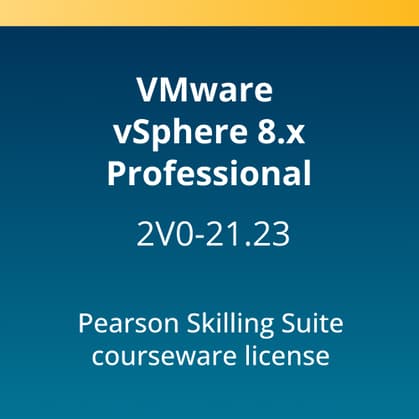 VMware vSphere 8.x Professional (2V0-21.23) Pearson Skilling Suite