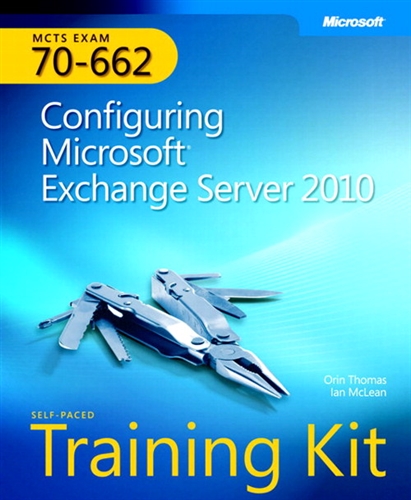 Self-Paced Training Kit (Exam 70-662) Configuring Microsoft Exchange Server 2010 (MCTS) (eBook)