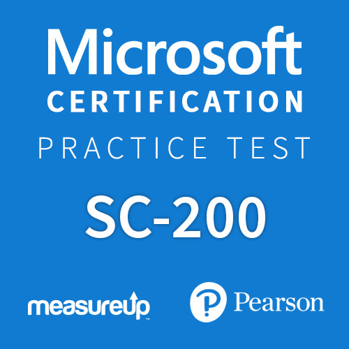 SC-200: Microsoft Security Operations Analyst Certification Practice Test by MeasureUp