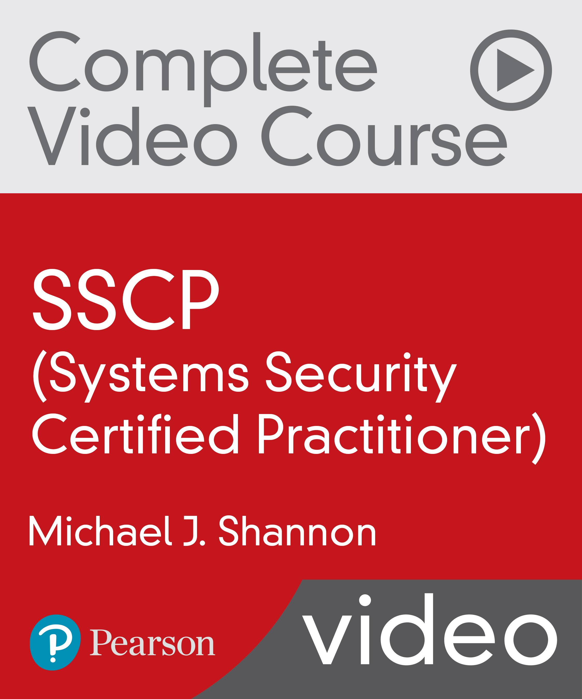 SSCP (Systems Security Certified Practitioner) Complete Video Course