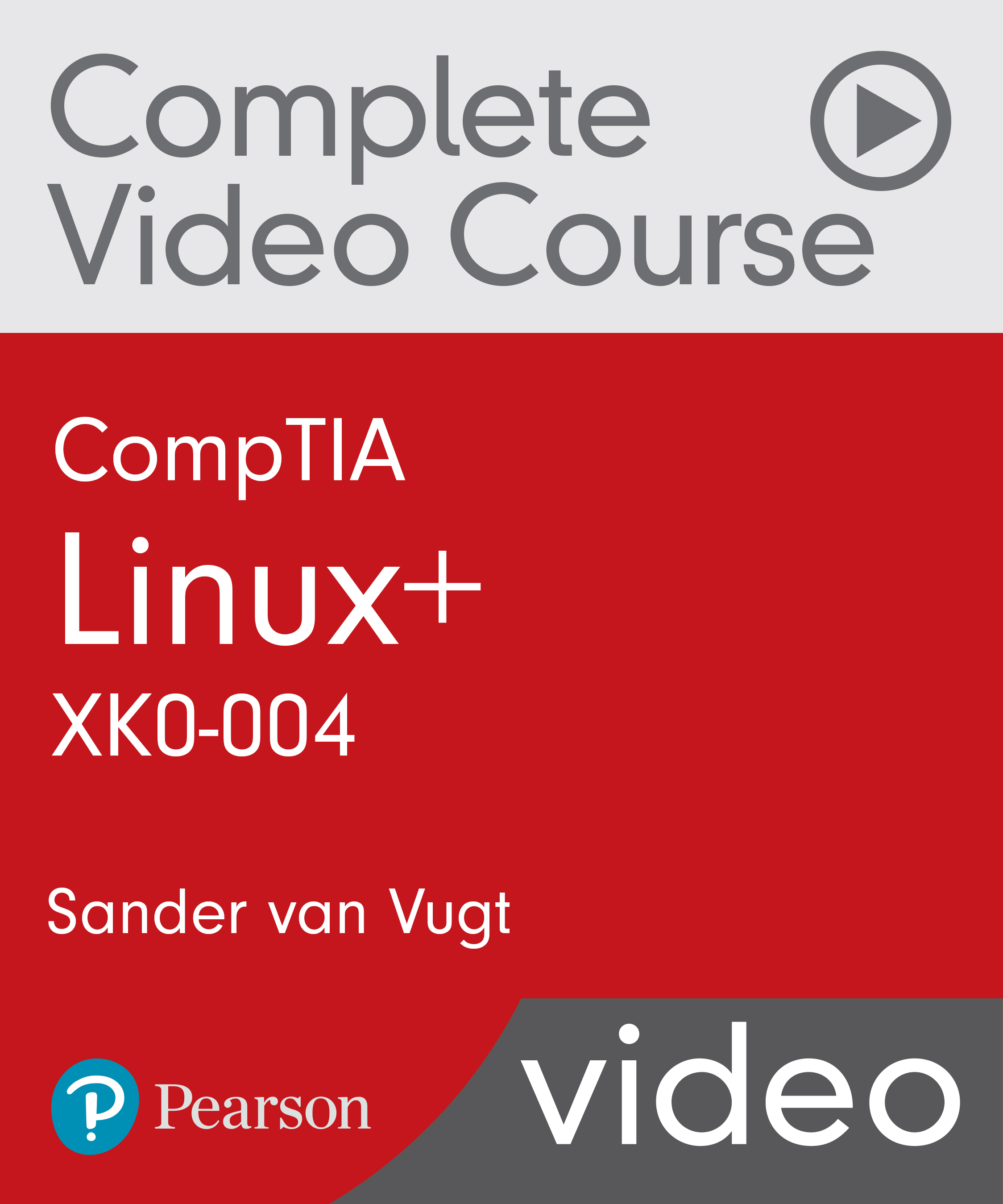 CompTIA Linux+ XK0-004 Complete Video Course