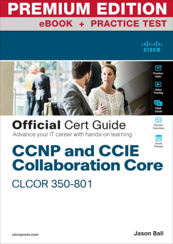 CCNP and CCIE Collaboration Core CLCOR 350-801