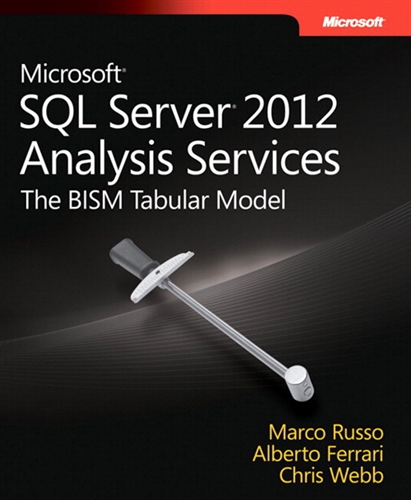 Microsoft SQL Server 2012 Analysis Services: The BISM Tabular Model (eBook)