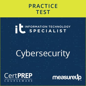 CertPREP Practice Test: Information Technology Specialist Cybersecurity