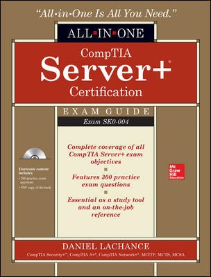 CompTIA Server+ Certification All-in-One Exam Guide (Exam SK0-004)