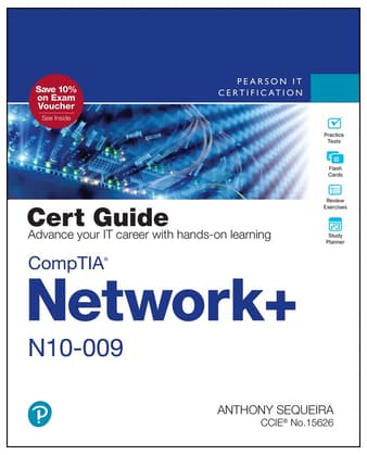 CompTIA Network+ N10-009 Cert Guide Premium Edition and Practice Test, 2nd Edition