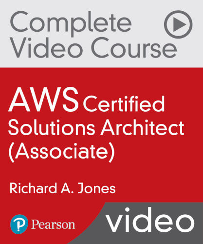 AWS Certified Solutions Architect (Associate) Complete Video Course