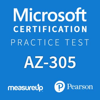 AZ-305: Designing Microsoft Azure Infrastructure Solutions Certification Practice Test by MeasureUp
