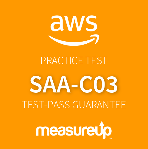 AWS Practice Test SAA-C03: AWS Certified Solutions Architect - Associate