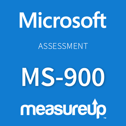 Microsoft Assessment MS-900: Microsoft 365 Fundamentals