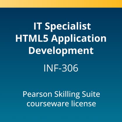 IT Specialist HTML5 Application Development (INF-306) Pearson Skilling Suite