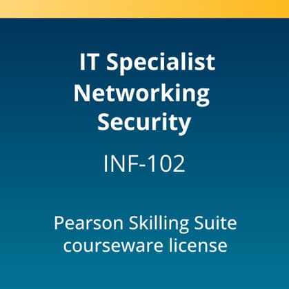 IT Specialist Network Security (INF-102) Pearson Skilling Suite