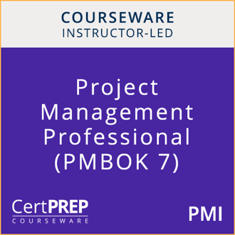 CertPREP Courseware: PMI Project Management Professional - Instructor-Led