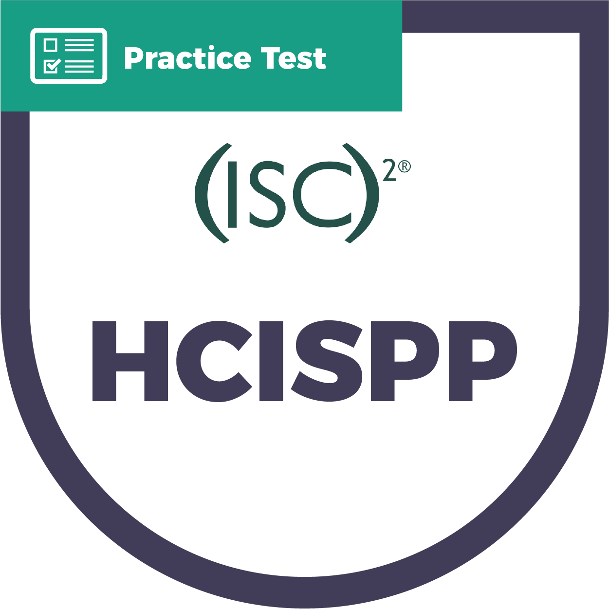 HCISPP HealthCare Information Security and Privacy Practitioner | CyberVista Practice Test