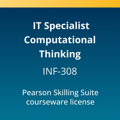 IT Specialist Computational Thinking (INF-308) Pearson Skilling Suite