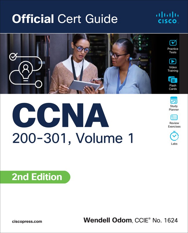 CCNA 200-301 Official Cert Guide, Volume 1, 2nd Edition