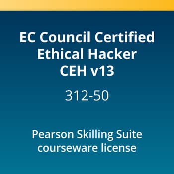 Certified Ethical Hacker CEHv13 (312–50 v13) Pearson Skilling Suite