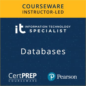 CertPREP Courseware:  IT Specialist Databases