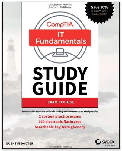 CompTIA IT Fundamentals (ITF+) Study Guide: Exam FC0-U61 2nd Edition -  Pearson VUE Government Store