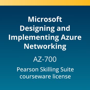 Microsoft Designing and Implementing Azure Networking (AZ-700) Pearson Skilling Suite  — 180-Day access