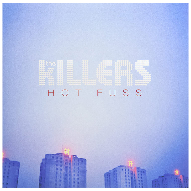 KILLERS-HOT FUSS B002697901