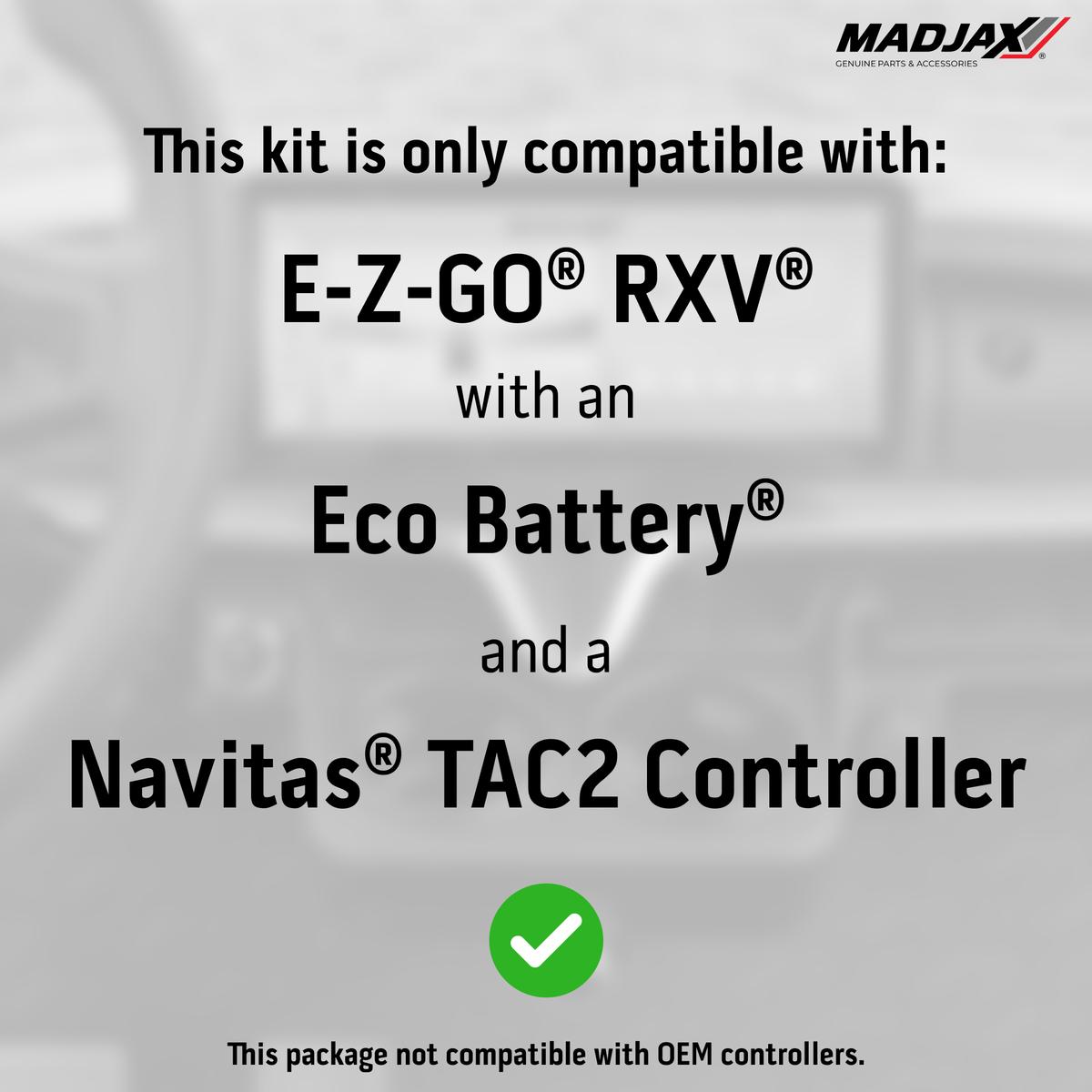 MadJax&reg; Kinect&trade; Display Screen Kit for A/C motor EZGO RXV with Eco Battery Setup and Navitas TAC2 Controller