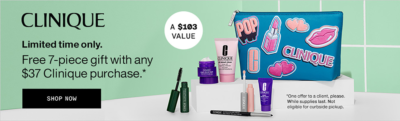 Free 7 pc. Gift with any $37 Clinique purchase.