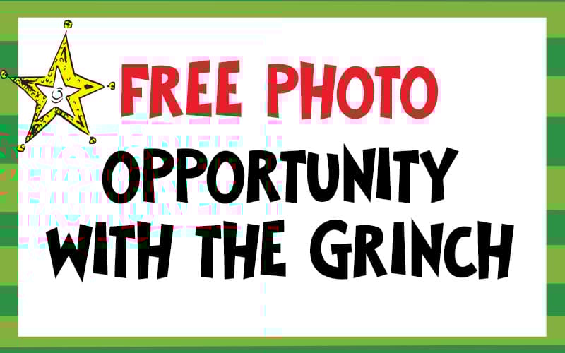 FREE Photos with the Grinch