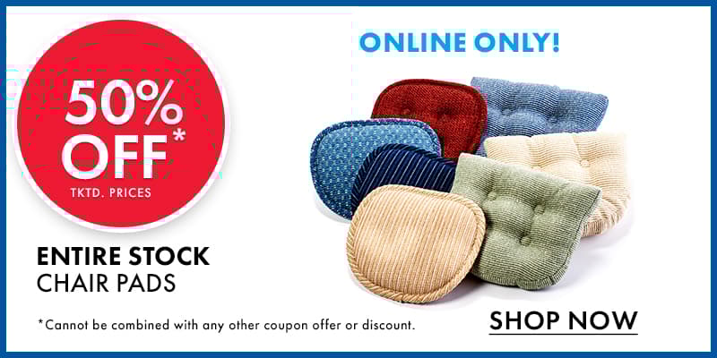 50% Off Entire Stock CHAIR PADS