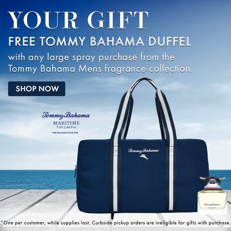 FREE Duffle with any large spray purchase from the Tommy Bahama Men's fragrance collection.