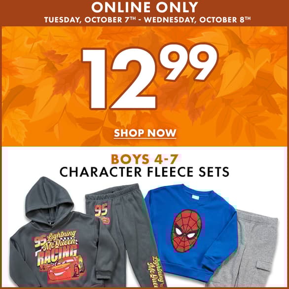 Online Only Tuesday, October 7th - Wednesday, October 8th
12.99 Boys 4-7 Character Fleece Sets
Show Now