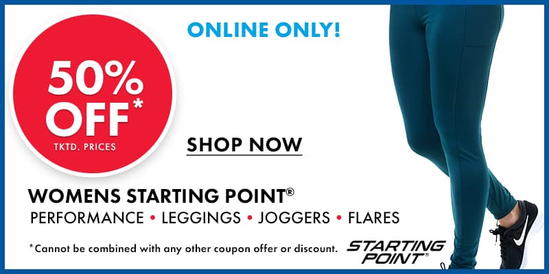 50% OFF tktd. prices Womens STARTING POINT Performance •LEGGINGS  •JOGGERS •FLARES 