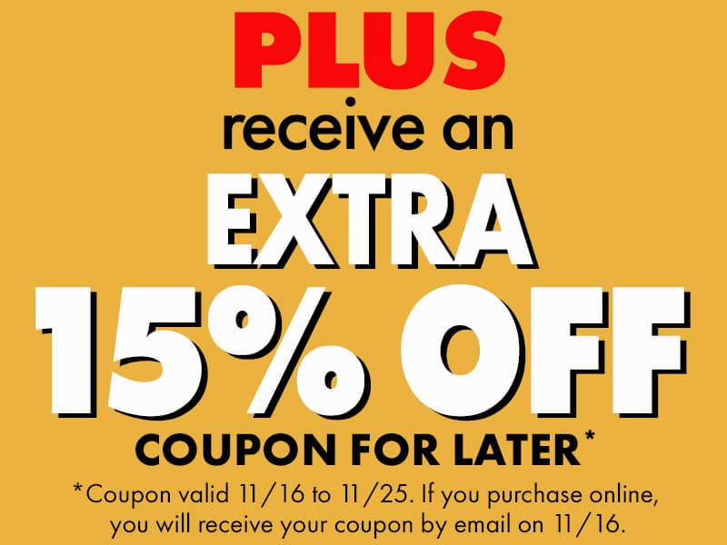 Get an Extra 15% Off Coupon later