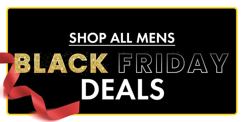 Shop all Mens Black Friday Deals 